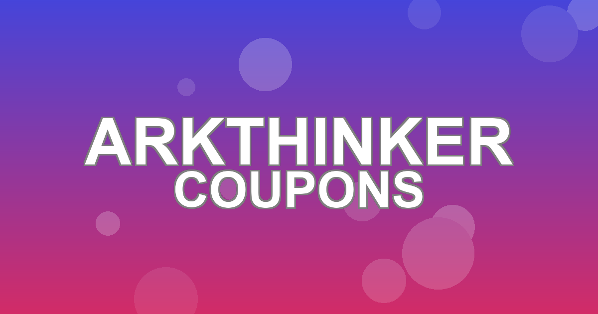 ArkThinker Deals